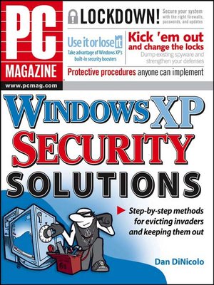 PC Magazine Windows XP Security Solutions - ebook